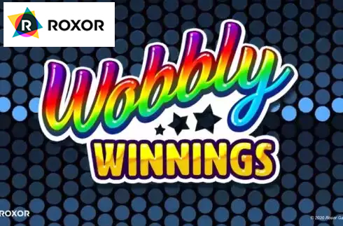 Wobbly Winnings